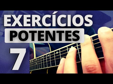 7 Exercícios Potentes para destravar e soltar os dedos no violão! ( Você deveria saber)
