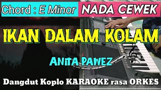 Download lagu IKAN DALAM KOLAM - Versi Dangdut Koplo KARAOKE rasa ORKES || Nada Cewek mp3 Download lagu IKAN DALAM KOLAM - Versi Dangdut Koplo KARAOKE rasa ORKES || Nada Cewek mp3