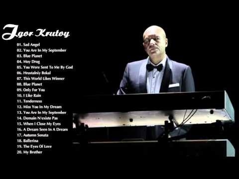 Igor Krutoy Greatest Hits | The Best Of Igor Krutoy | Best Instrument Music