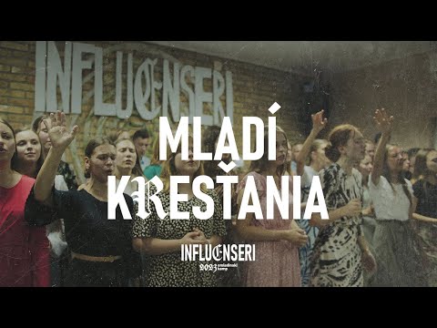 Mladí kresťania - Slavljenje | Youth camp 2023