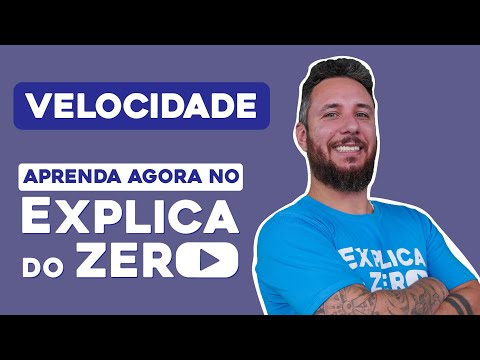VELOCIDADE | Física | Explica do Zero | Prof. Leonardo Neves Meirelles