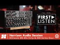 First Listen: Harrison Audio 32Classic MS Mix Strip & 500 Series Gear