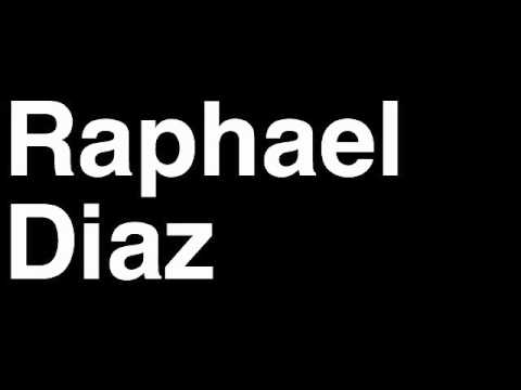 How to Pronounce Raphael Diaz Montreal Canadiens NHL Hockey Player Runforthecube