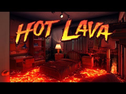 Hot Lava - The Floor is Suspiciously Hot and Glowing