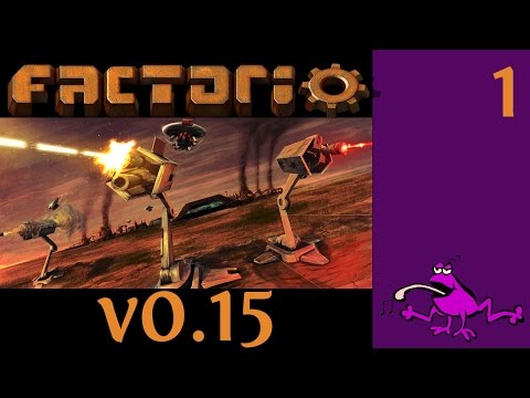 Patch me up, Factorio v0.15 Let's Play Ep #1