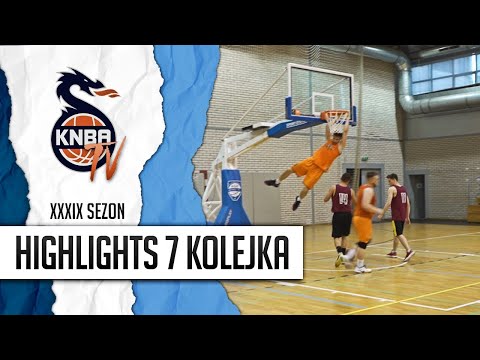 KNBA HIGHLIGHTS | 7 KOLEJKA XXXIX SEZON