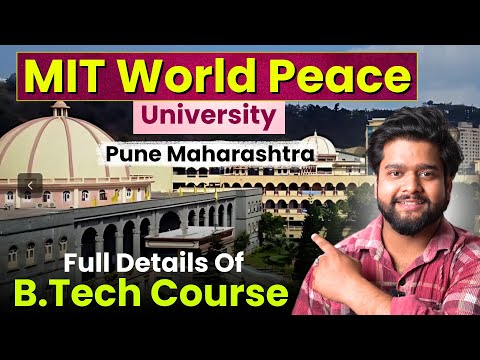 MIT-WPU Pune B.Tech Full Review | Highest Pkg 51 LPA | Fees, Placement, Campus & Admission Details