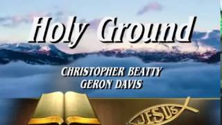 Holy Ground by Christopher Beatty, Geron Davis