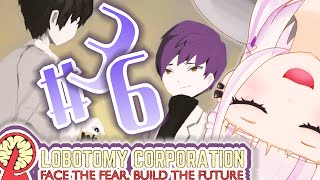 無駄ではないと信じて【Lobotomy Corporation】#36