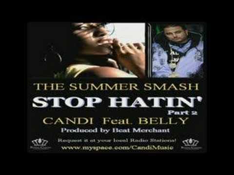Stop Hatin Pt.2 Candi Feat. Belly