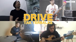 Download lagu DRIVE - TAK TERBALAS ONLINE JAMMING mp3
