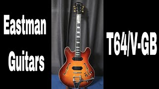 Video thumbnail for Eastman Guitars T64/V-GB Demo Video by Shawn Tubbs by Shawn Tubbs