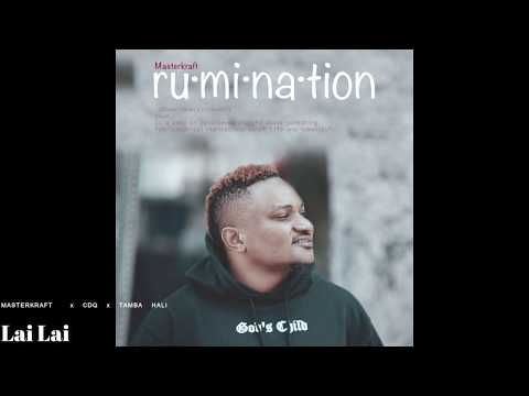 MASTERKRAFT X CDQ X TAMBA HALI  -  LAI LAI