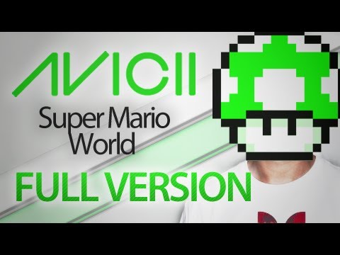 Avicii - Super Mario World Levels (Full Version) Video