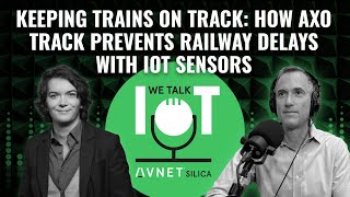 Keeping trains on track: How AXO Track prevents railway delays with IoT sensors [VIDEO VERSION]