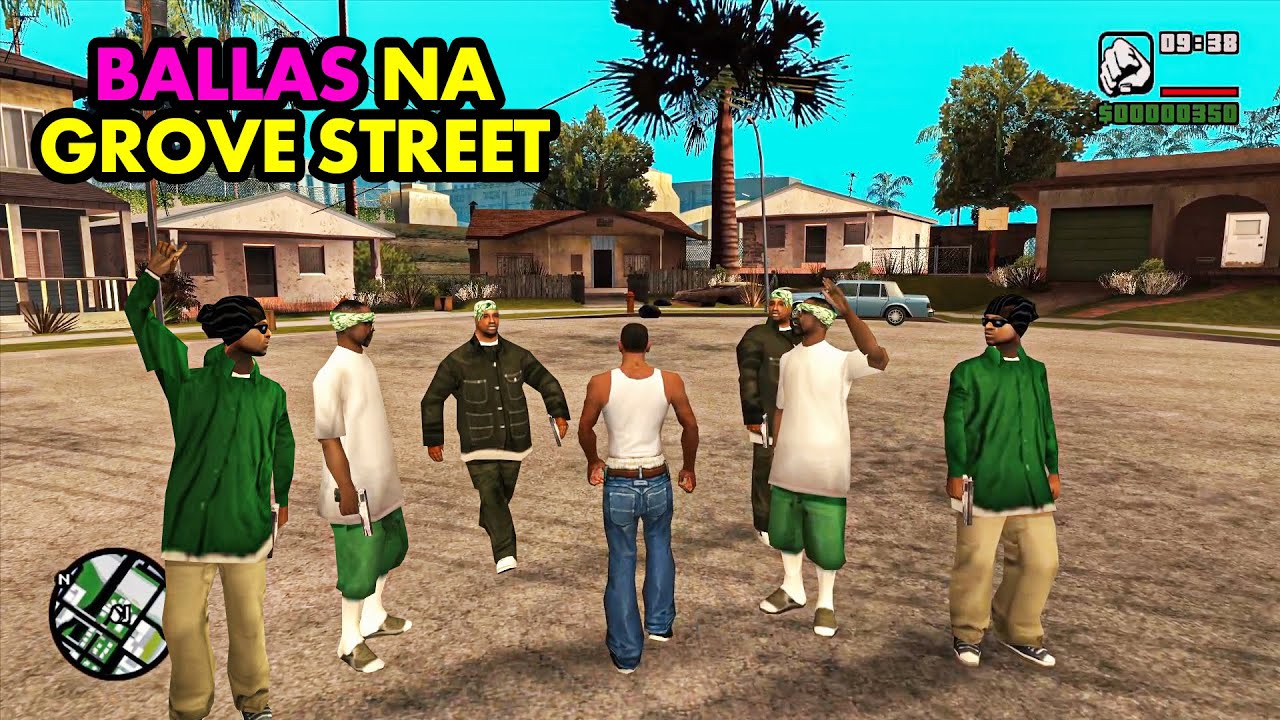 ISSO acontece quandos os BALLAS se juntam com a GROVE STREET