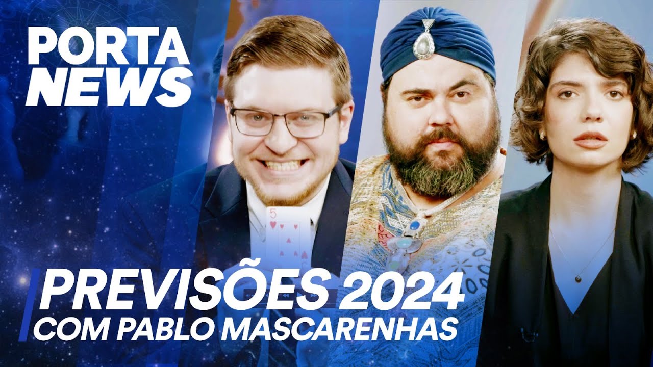 PORTA NEWS: PREVISÕES 2024