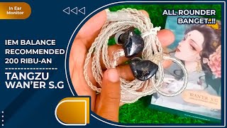 Tangzu WanEr S.G | Memimpin di Kelas 200 Ribuan? | Vindtech Review