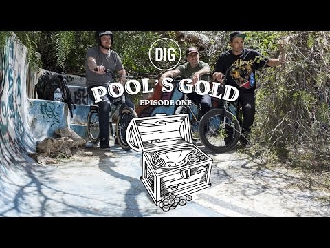 DIG BMX: Pool's Gold - Episode 1