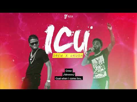 ICU - Drew x cKush