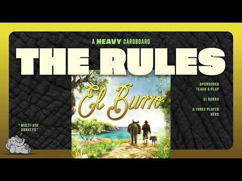 El Burro - 3p - The Rules by Heavy Cardboard