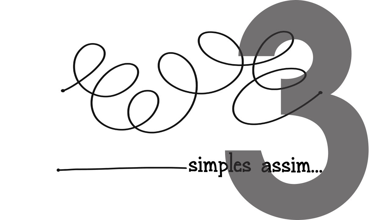 SIMPLES ASSIM... 3 de 9 - Da Inquietude à Tranquilidade