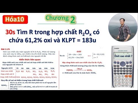 ✔ Hóa10| Tìm nhanh tên nguyên tố và Oxit cao nhất của R2Ox (Chương 2 hóa 10)