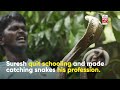 Meet Vava Suresh, India's Snake Master | NewsMo | India Today