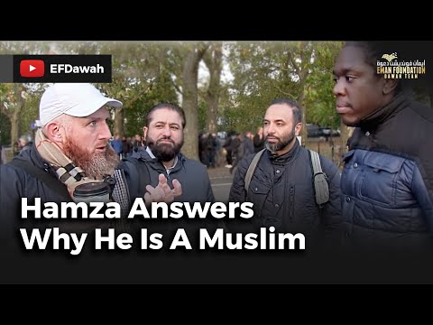 Hamza Answers Why He Is A Muslim