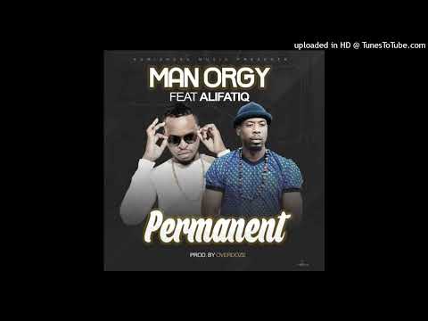Man Orgy ft. AlifatiQ-Permanent-(Official Music Audio)