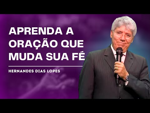 JOHN 17: UNDERSTAND THE DEEPEST PRAYER IN THE BIBLE - HERNANDES DIAS LOPES