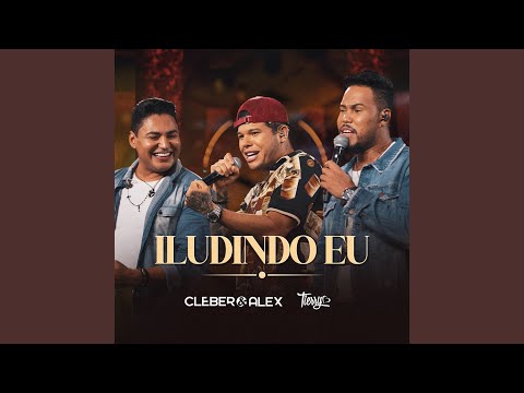 Iludindo Eu (Ao Vivo)