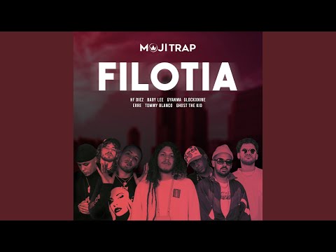 FILOTIA (feat. GLOCKXNINE, Erre & Ghost the Kid)