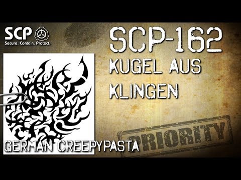 SCP-162: Ball of Blades - German Creepypasta (Horror, Horror, Audiobook) GERMAN