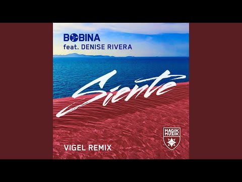 Siente (Vigel Extended Remix)