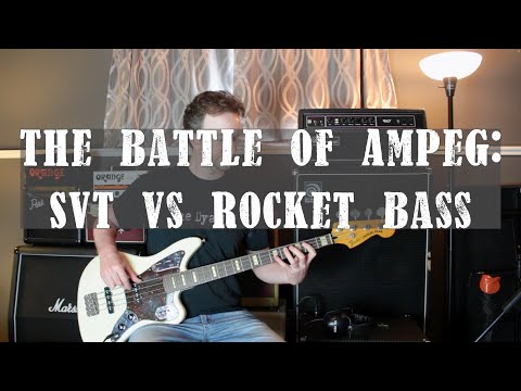 Ampeg SVT vs. Rocket Bass