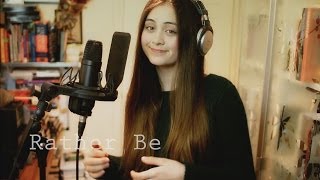 Rather Be - Clean Bandit (Cover By Jasmine Thompson)