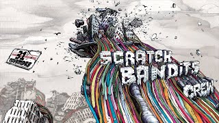 Scratch Bandits Crew - I Got You (from 