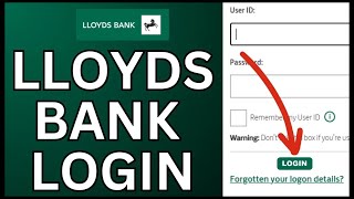 Lloyds Bank Login: How to Login Lloyds Bank Account Online 2024