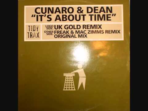 Cunaro & Dean - It's About Time (Freak & Mac Zimms Remix)