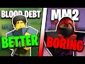 What Makes Roblox Blood Debt Good