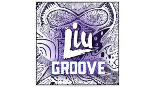 Download lagu Liu - Groove (original mix) Future House mp3