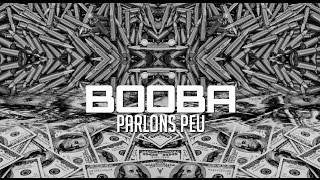 Booba - Parlons Peu (Audio)