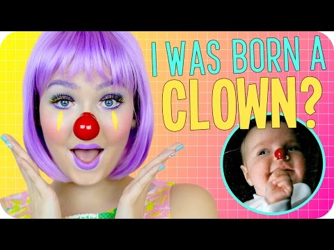 I Was Born a CLOWN?! Video