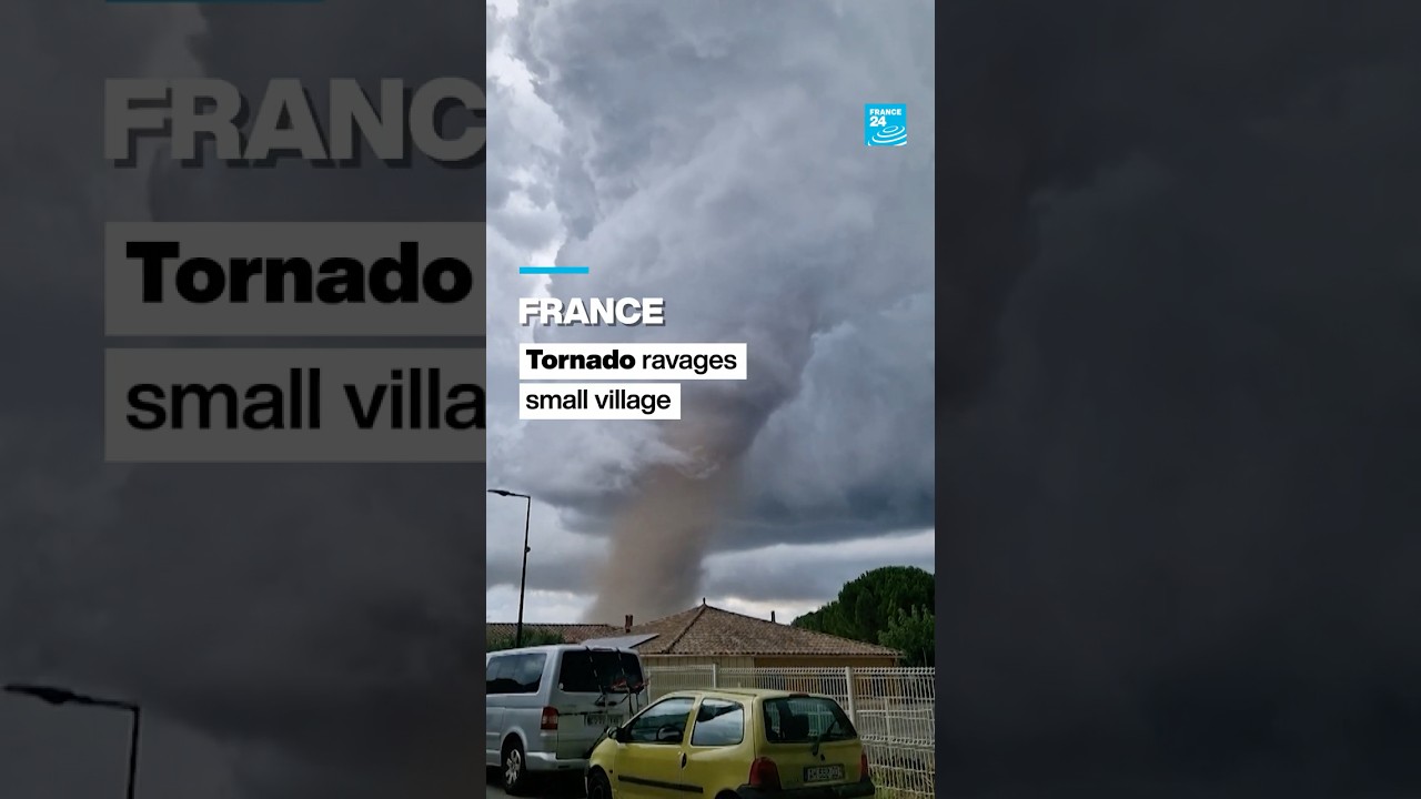France: Tornado ravages small village • FRANCE 24 English