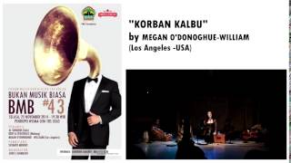 preview picture of video 'KORBAN KALBU, by MEGAN O'DONOGHUE WILLIAM Los Angeles  USA'