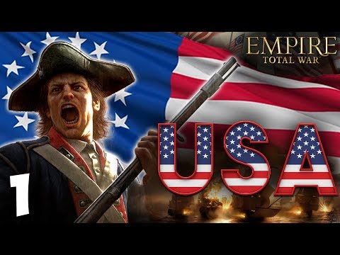 THE USA RISES!  Empire Total War: Darthmod - USA Campaign #1