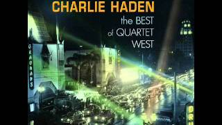 Charlie haden quartet west - There in a dream