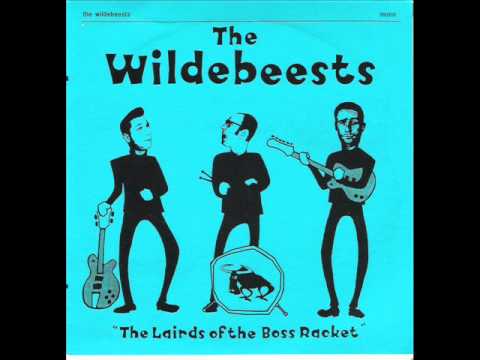 The Wildebeests - I'm Rowed Out