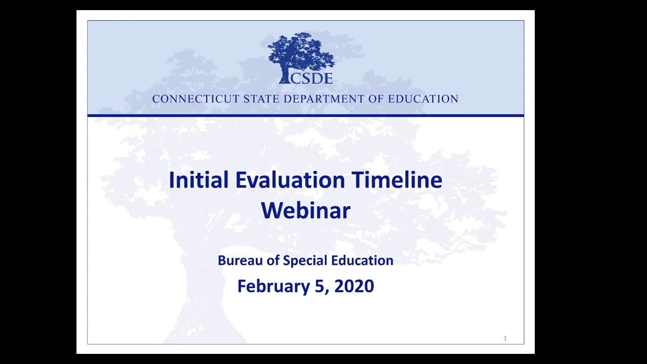 Initial Evaluation Timeline Webinar Questions and Answers